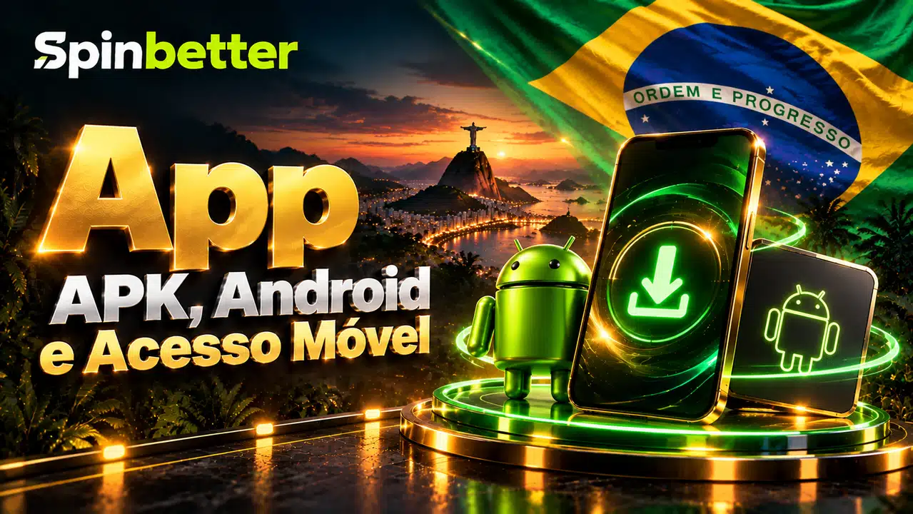 SpinBetter App - APK Android e acesso móvel